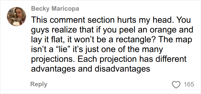 A comment about the actual scale of the continents, explaining map projections are not a lie.