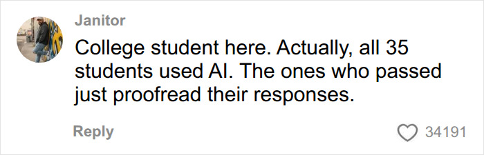 College student comment asserting all 35 students used AI on final exams, with successful ones proofreading.