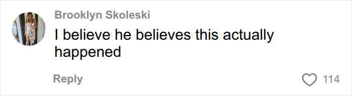A comment about Collin Gosselin's belief in the recounted events during his public battle.