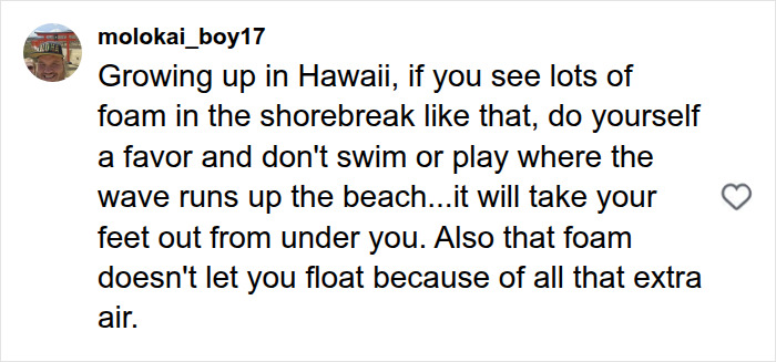 A social media post from molokai_boy17 warning about dangerous shorebreak foam during an ocean rescue. A social media post from molokai_boy17 warning about dangerous shorebreak foam during an ocean rescue.