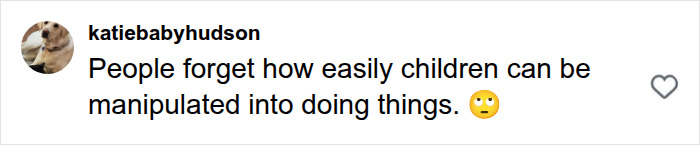 An Instagram comment from katiebabyhudson about children being manipulated, relevant to Courtney Stodden. An Instagram comment from katiebabyhudson about children being manipulated, relevant to Courtney Stodden.
