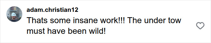A social media post from adam.christian12 commenting on the insane work of the heroic ocean rescue. A social media post from adam.christian12 commenting on the insane work of the heroic ocean rescue.