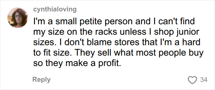 A comment about clothing selection difficulty for small petite people. A comment about clothing selection difficulty for small petite people.