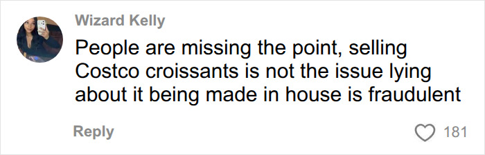 "Literal Robbery": Woman Pays $12 For Croissant Only To Watch Costco Delivery Arrive While She's Still Eating It "Literal Robbery": Woman Pays $12 For Croissant Only To Watch Costco Delivery Arrive While She's Still Eating It