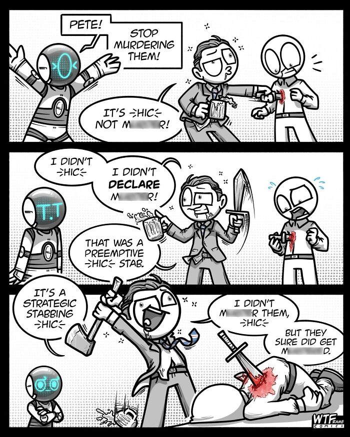 WTFramecomics: a comic strip where a man commits m****r and justifies his actions.