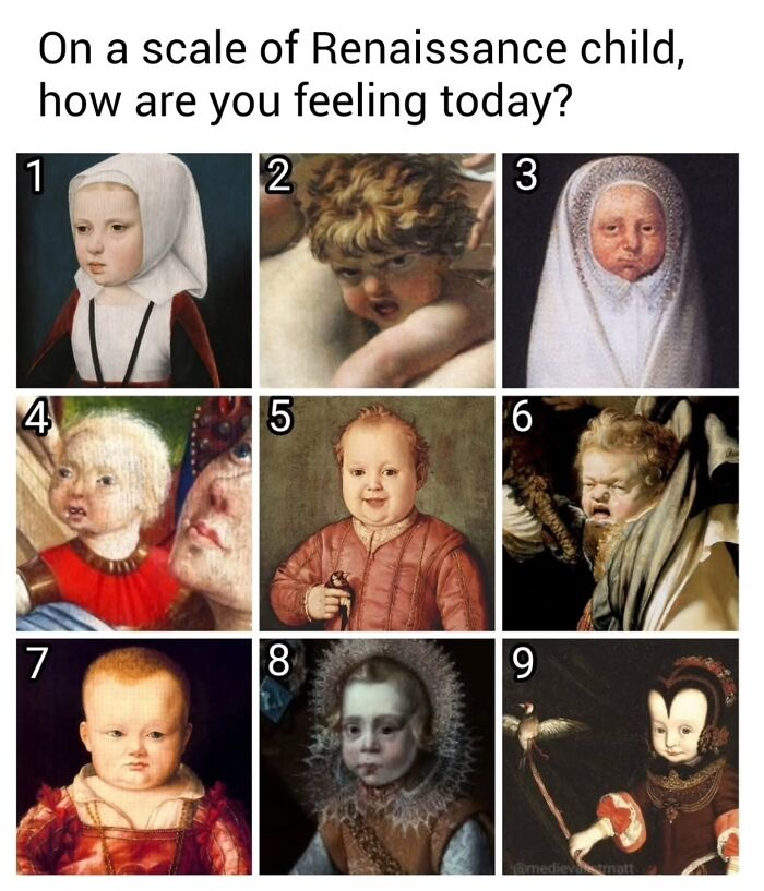 A grid of nine classic paintings of children used as a modern-day comedy meme for emotional scale.