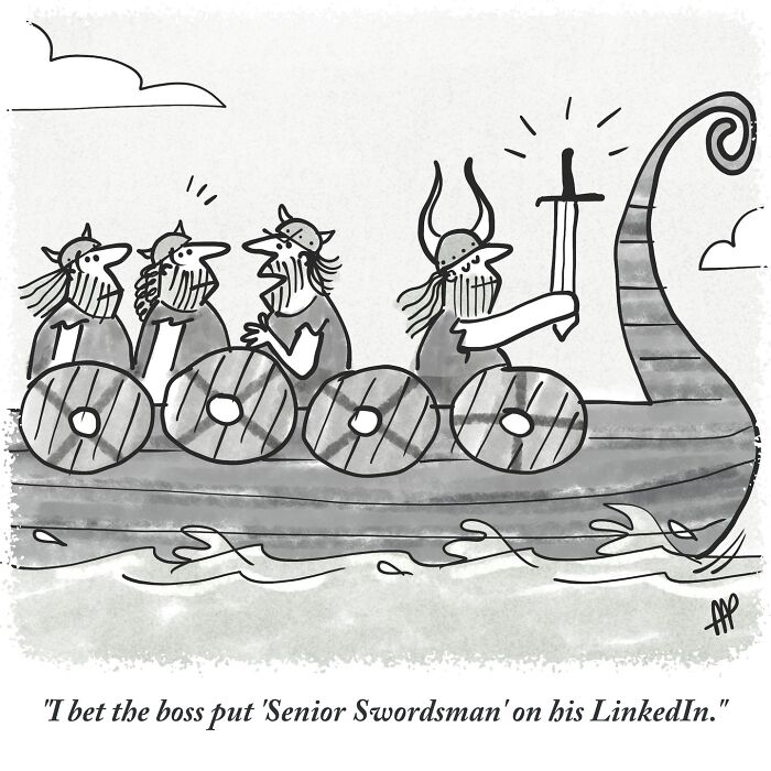 A witty single-panel comic shows Vikings in a boat, with one holding a sword, implying a LinkedIn job title.