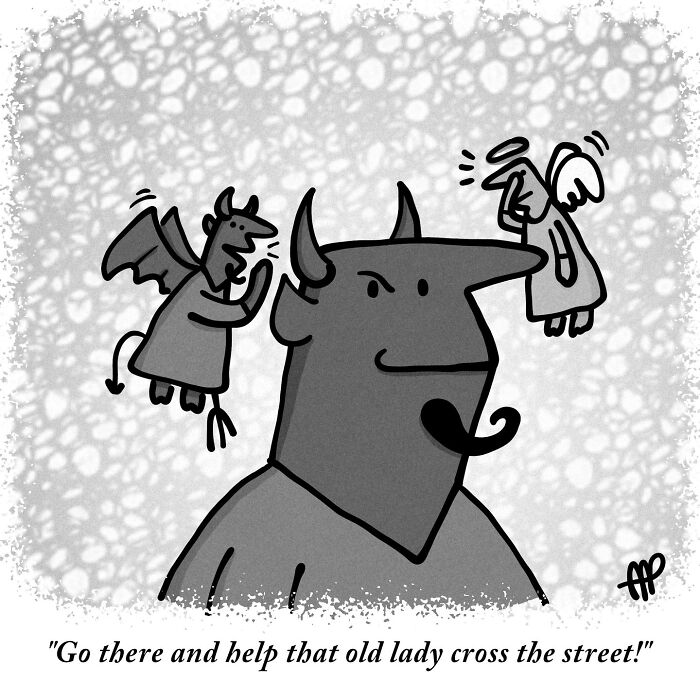 Witty single-panel comic featuring a devil with an angel and demon on his shoulders, taking an everyday idea in an absurd direction.