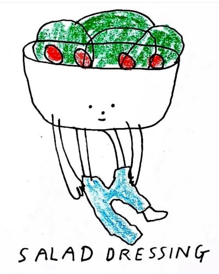 Light-hearted illustrations of a bowl of salad dressing itself in pants, a comical pun on salad dressing.
