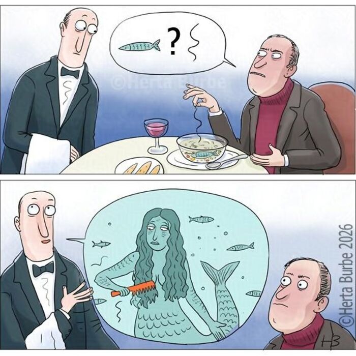 Herta Burbė comic: A man questions the fish in his soup, imagining a mermaid brushing her hair.