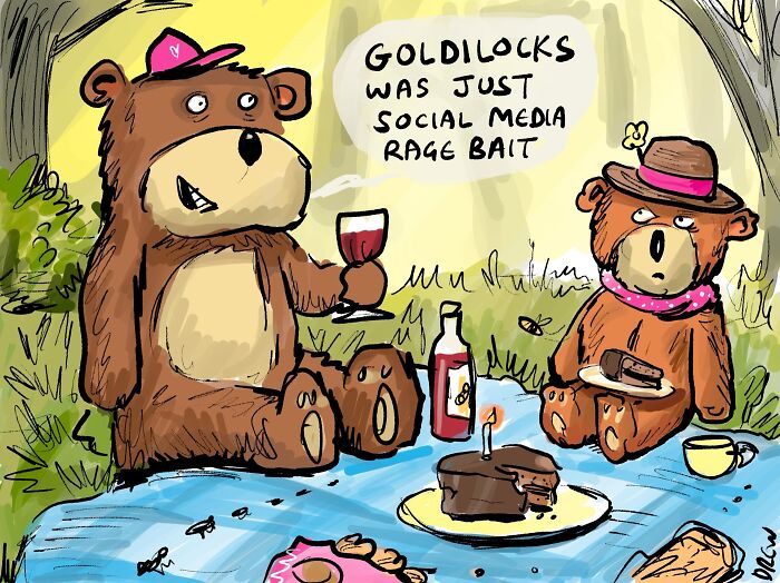 A clever single-panel comic of two bears at a picnic, one suggesting Goldilocks was social media rage bait.