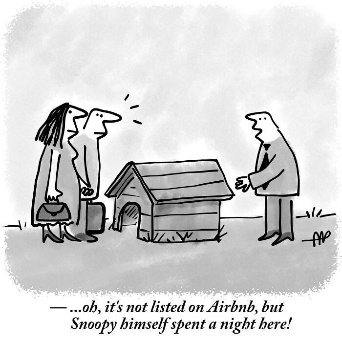 Witty single-panel comic: A couple looks at a dog house, offered as lodging where Snoopy slept.