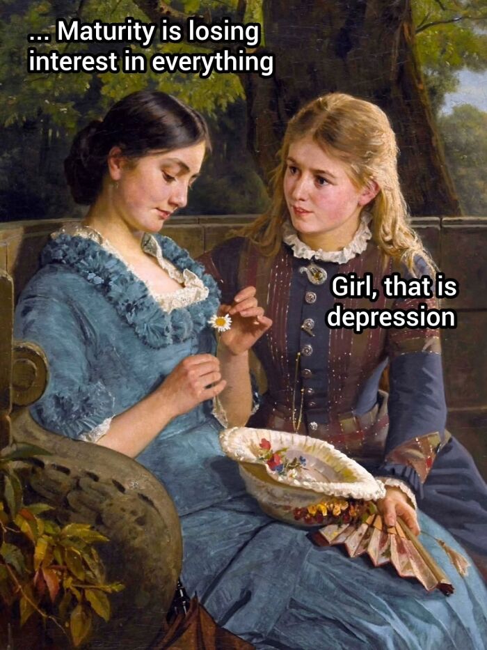 Classic painting turned into modern-day comedy art meme about maturity vs. depression.