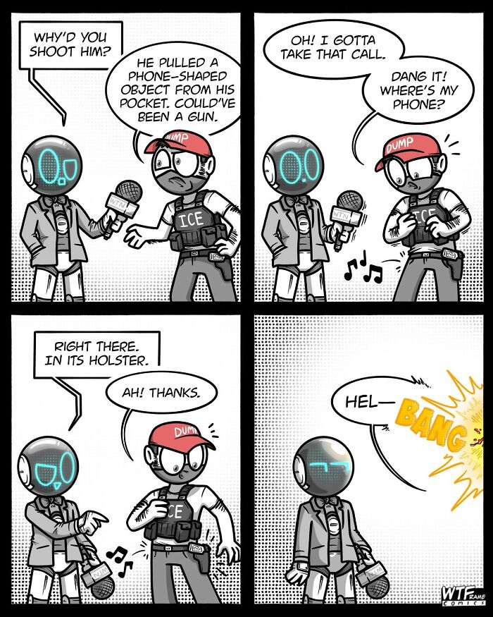 A WTFramecomics comic about an ICE agent shooting someone who pulled out a phone, mistakenly thinking it was a gun.