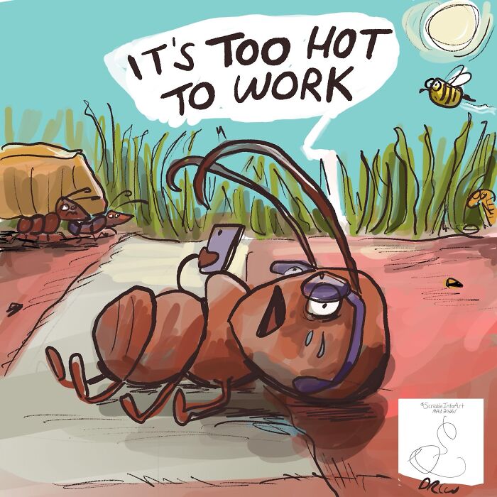 A sweating ant with a phone and headset, lying down, saying It's Too Hot To Work, from a single-panel comic.