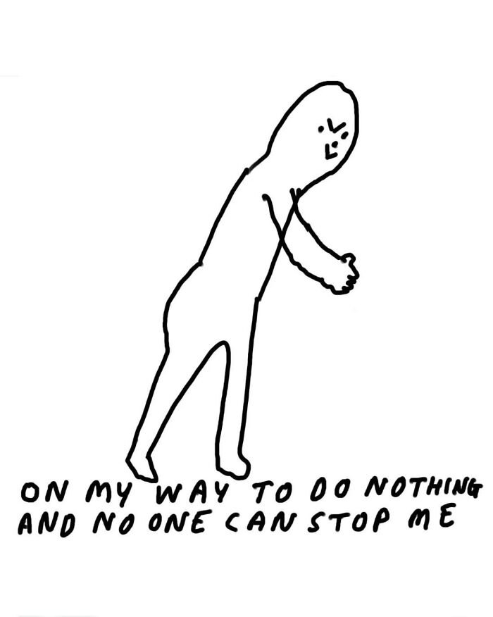 Light-hearted illustration of a stick figure walking with text saying On my way to do nothing and no one can stop me, conveying comical puns.