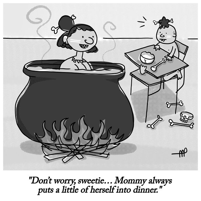 A witty single-panel comic shows a woman in a boiling pot and a child at a table, with bones on the floor.