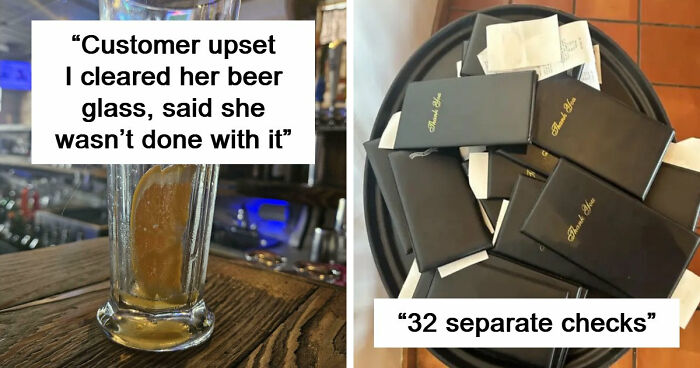 41 Times Service Industry Workers Were Questioning If They Really Need Their Job That Badly