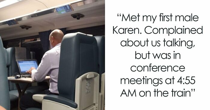 68 Infuriatingly Entitled Men Who Are The Reason The Word “Audacity” Was Invented