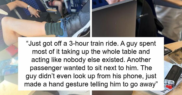 68 Infuriating Stories Of Entitled Men Who Never Met A Boundary They Didn’t Want To Ignore