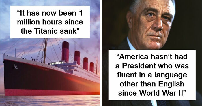 106 Timeline Facts That’ll Completely Change Your Sense Of History (New Pics)
