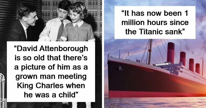 106 Timeline Facts That’ll Completely Change Your Sense Of History (New Pics)