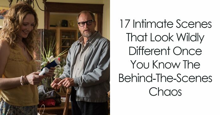 17 Intimate Scenes That Look Wildly Different Once You Know The Behind‑The‑Scenes Chaos