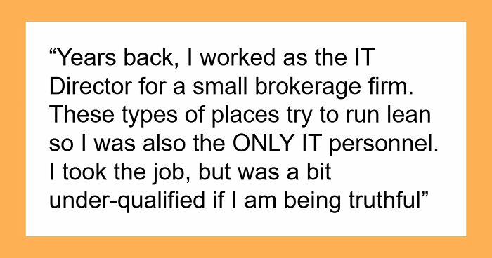 Greedy Bosses Secretly Plan To Fire Their Only IT Guy, Spend Months Recovering After He Quits