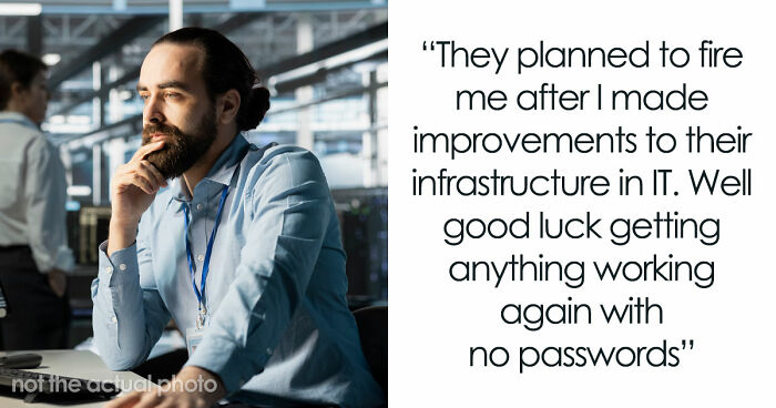 Greedy Bosses Secretly Plan To Fire Their Only IT Guy, Spend Months Recovering After He Quits