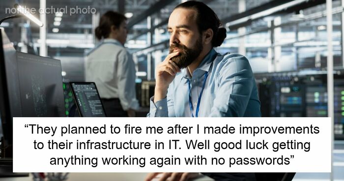 Greedy Bosses Secretly Plan To Fire Their Only IT Guy, Spend Months Recovering After He Quits