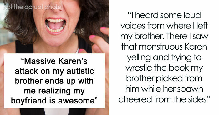 Woman Starts Seeing Her Boyfriend In A Different Light After His Reaction To Entitled Karen