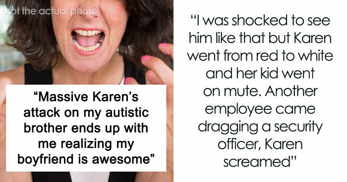 Woman Starts Seeing Her Boyfriend In A Different Light After His Reaction To Entitled Karen