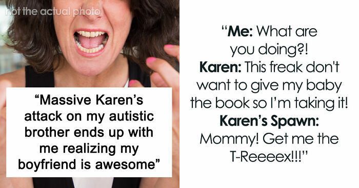 Woman Starts Seeing Her Boyfriend In A Different Light After His Reaction To Entitled Karen