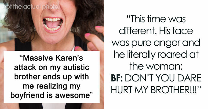 Woman Starts Seeing Her Boyfriend In A Different Light After His Reaction To Entitled Karen