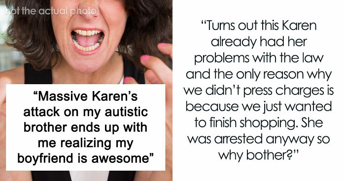 Woman Starts Seeing Her Boyfriend In A Different Light After His Reaction To Entitled Karen