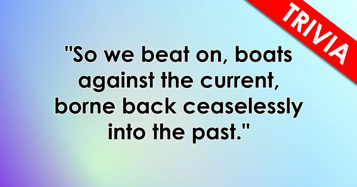 “Which Ending Is This?”: Guess 18 Films, Books, And Songs By Their Concluding Words