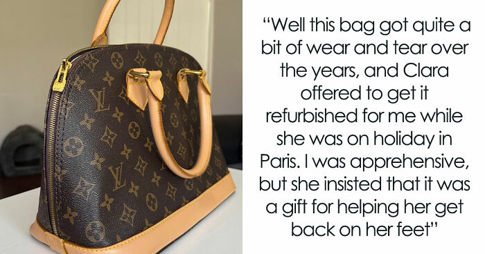 Woman Trusted Best Friend With Sentimental Designer Bag, Ends Up Getting A Fake One Back