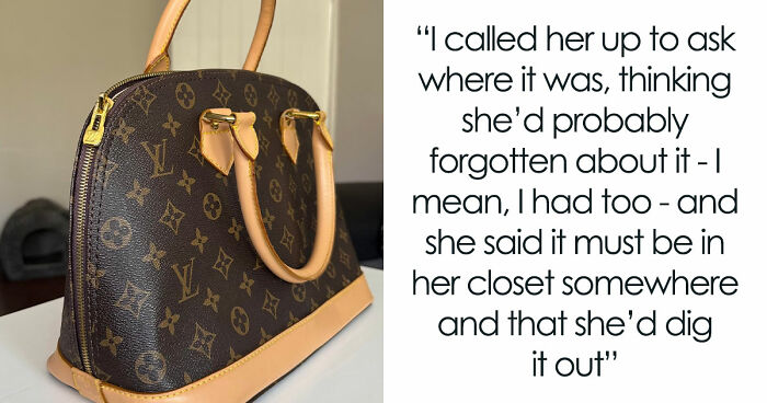 Woman Trusted Best Friend With Sentimental Designer Bag, Ends Up Getting A Fake One Back