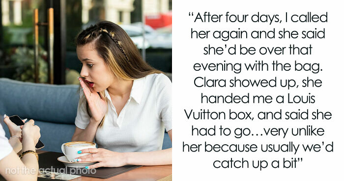 Woman Trusted Best Friend With Sentimental Designer Bag, Ends Up Getting A Fake One Back
