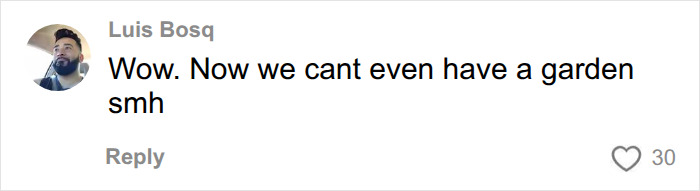 A social media comment expressing dismay about not being able to have a garden, relating to a man's medical situation.