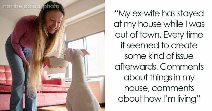Guy Doesn’t Want His Ex-Wife Staying In His Home, Friends Can’t Believe It