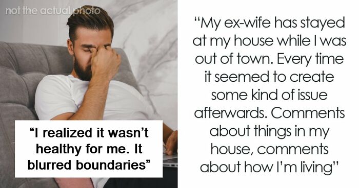 Guy Doesn’t Want His Ex-Wife Staying In His Home, Friends Can’t Believe It