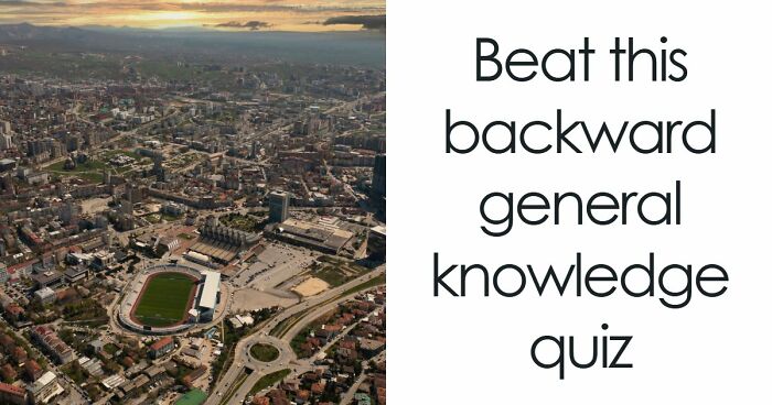“Can Your Brain Keep Up?”: Link 22 Answers To Their Questions In This Backward Quiz