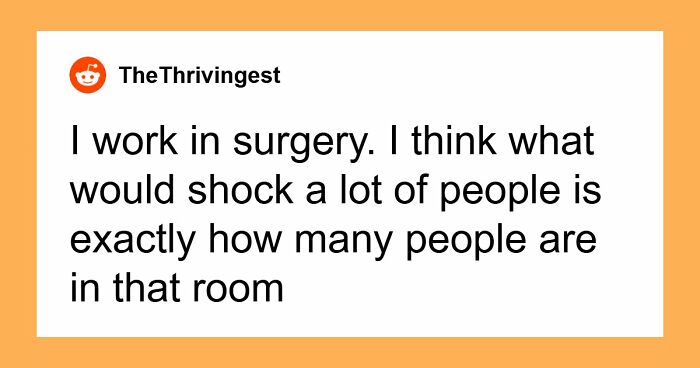 51 Facts Revealing The Hidden Side Of Hospitals, As Shared By Medical Workers