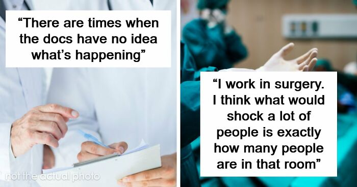 51 Facts Revealing The Hidden Side Of Hospitals, As Shared By Medical Workers