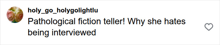 A social media comment from holy_go_holygolightlu calling Meghan Markle a pathological fiction teller for alleged lies about her upbringing. A social media comment from holy_go_holygolightlu calling Meghan Markle a pathological fiction teller for alleged lies about her upbringing.