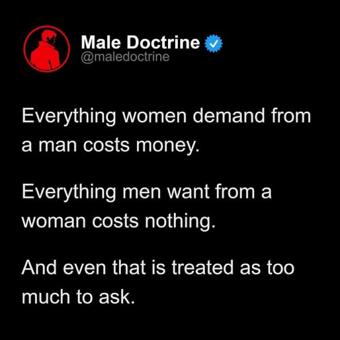 Funny example of a Male Doctrine tweet about men and women's demands, demonstrating a guy who thinks too highly of himself.