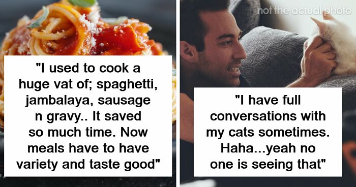 39 Disturbing Things Single Men Admitted Doing While Living Alone That Nobody Needed To Know