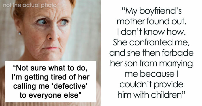 Future Mother-In-Law Calls Woman “Defective,” Then Tries To Stop Her Son From Marrying Her