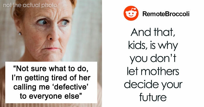 Future Mother-In-Law Calls Woman “Defective,” Then Tries To Stop Her Son From Marrying Her